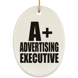 A+ Advertising Executive - Oval Ornament
