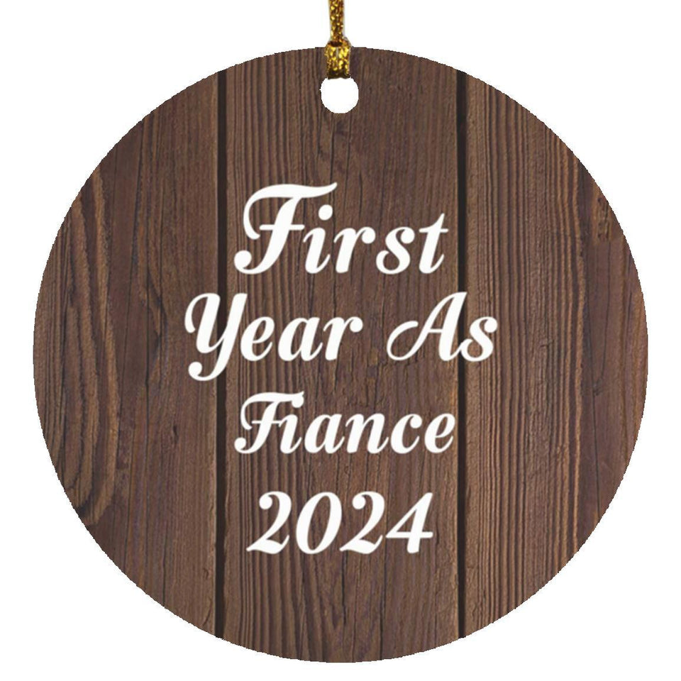 First Year As Fiance 2024 - Circle Ornament D