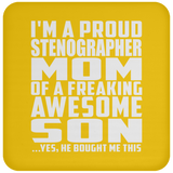 Proud Stenographer Mom Of Awesome Son - Drink Coaster