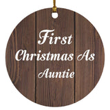 First Christmas As Auntie - Circle Ornament D