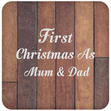 First Christmas As Mum & Dad - Drink Coaster E