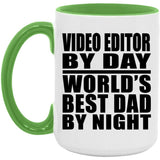 Video Editor By Day World's Best Dad By Night - 15oz Accent Mug Green