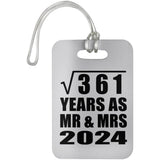 19th Anniversary Square Root of 361 Years As Mr & Mrs 2024 - Luggage Bag Tag