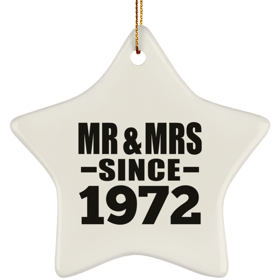 52nd Anniversary Mr & Mrs Since 1972 - Star Ornament