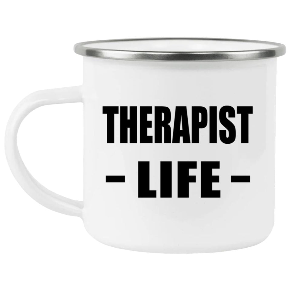 Therapist Life - 12oz Camping Mug