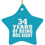 34th Anniversary 34 Years Of Being Mrs Right - Star Ornament
