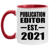 Publication Editor Established EST. 2021 - 11oz Accent Mug Red