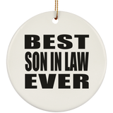 Best Son In Law Ever - Circle Ornament