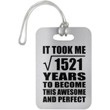 39th Birthday Took Square Root of 1521 Years To Awesome - Luggage Bag Tag