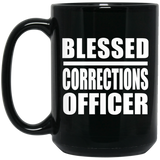 Blessed Corrections Officer - 15oz Coffee Mug Black