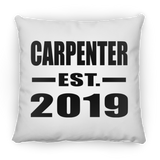 Carpenter Established EST. 2019 - Throw Pillow