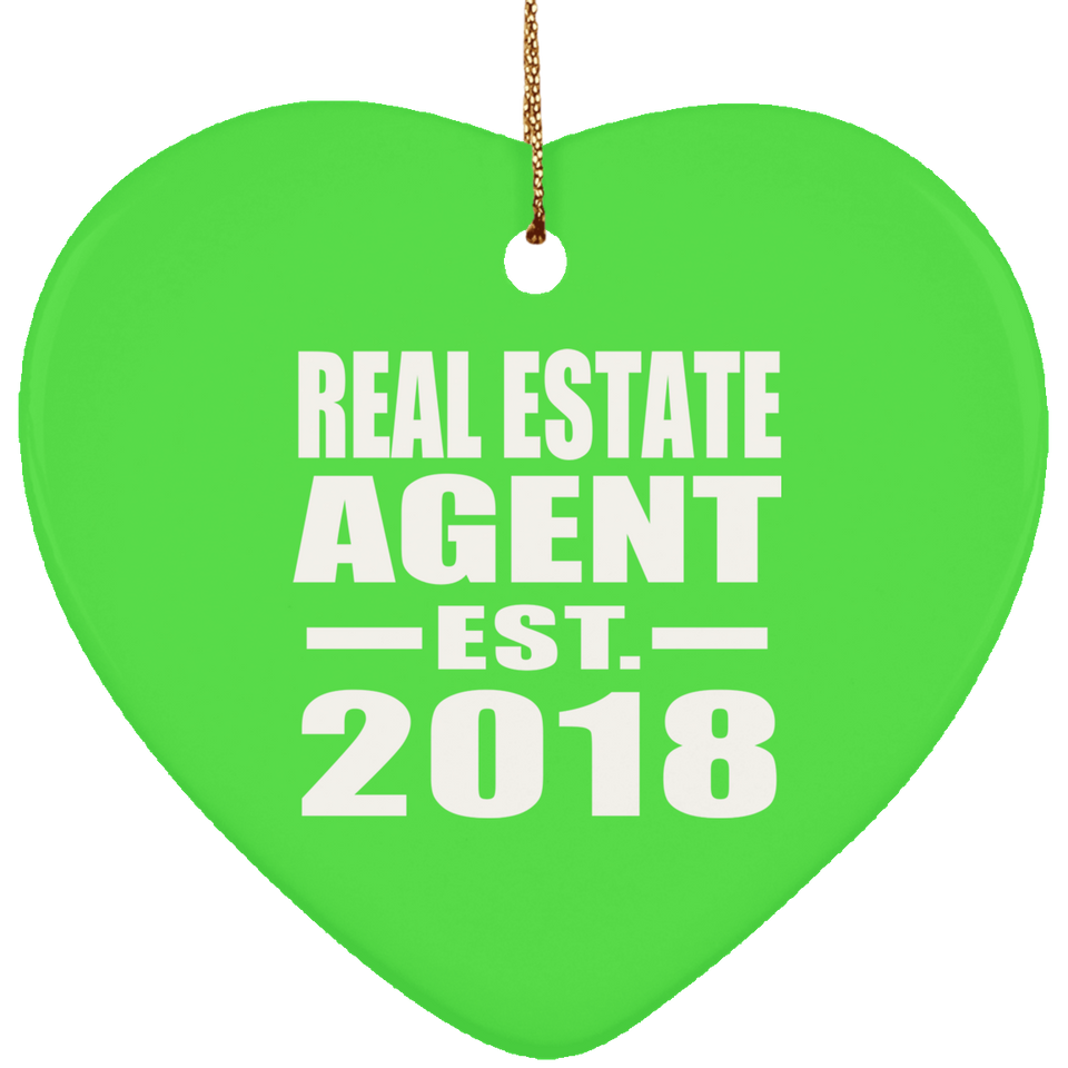 Real Estate Agent Established EST. 2018 - Heart Ornament
