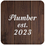 Plumber Established Est. 2023 - Drink Coaster D