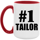 Number One #1 Tailor - 15oz Accent Mug Red