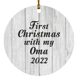 First Christmas With My Oma 2022 - Circle Ornament F