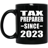 Tax Preparer Since 2023 - 11oz Coffee Mug Black