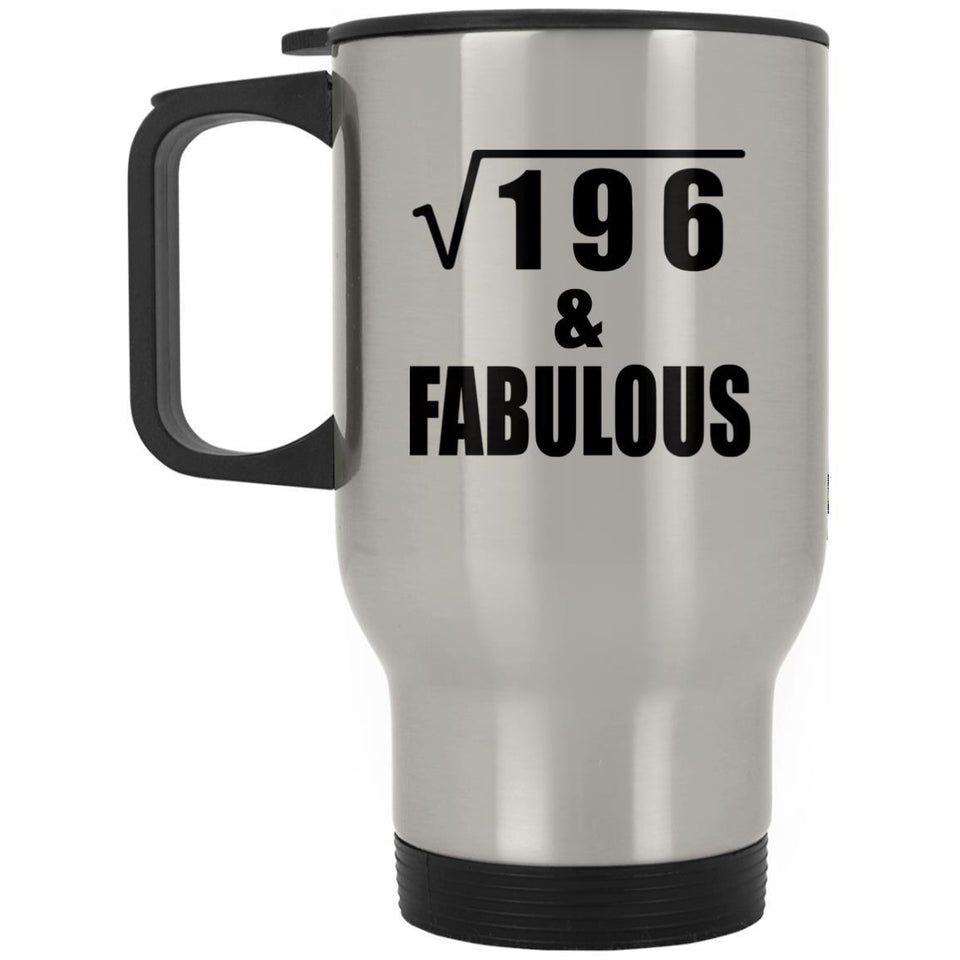 14th Birthday Square Root of 196 & Fabulous - Silver Travel Mug