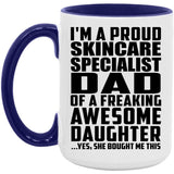 Proud Skincare Specialist Dad Of Awesome Daughter - 15oz Accent Mug Purple