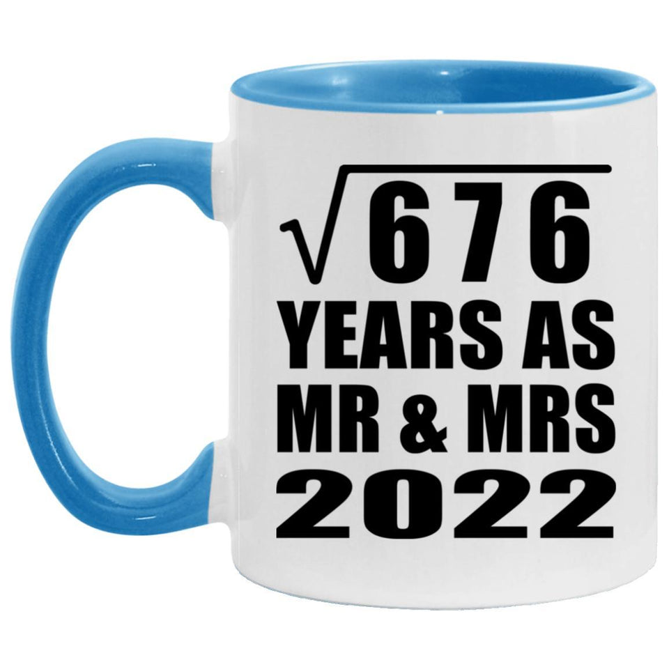 26th Anniversary Square Root of 676 Years As Mr & Mrs 2022 - 11oz Accent Mug Blue