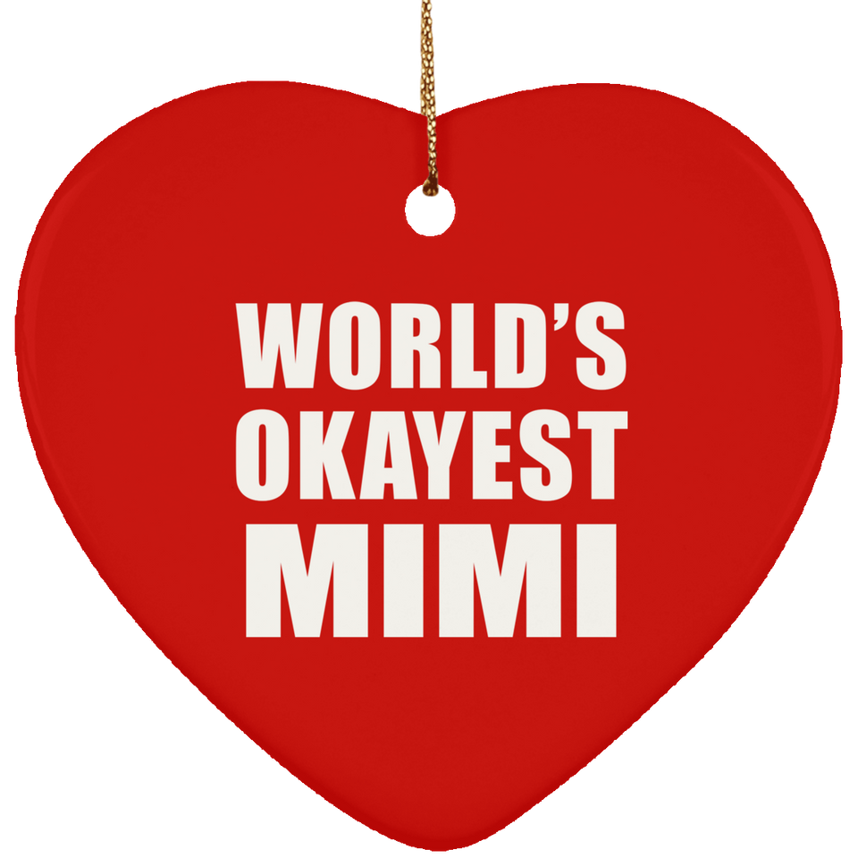 World's Okayest Mimi - Heart Ornament