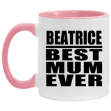 Beatrice Best Mum Ever - 11oz Accent Mug Pink