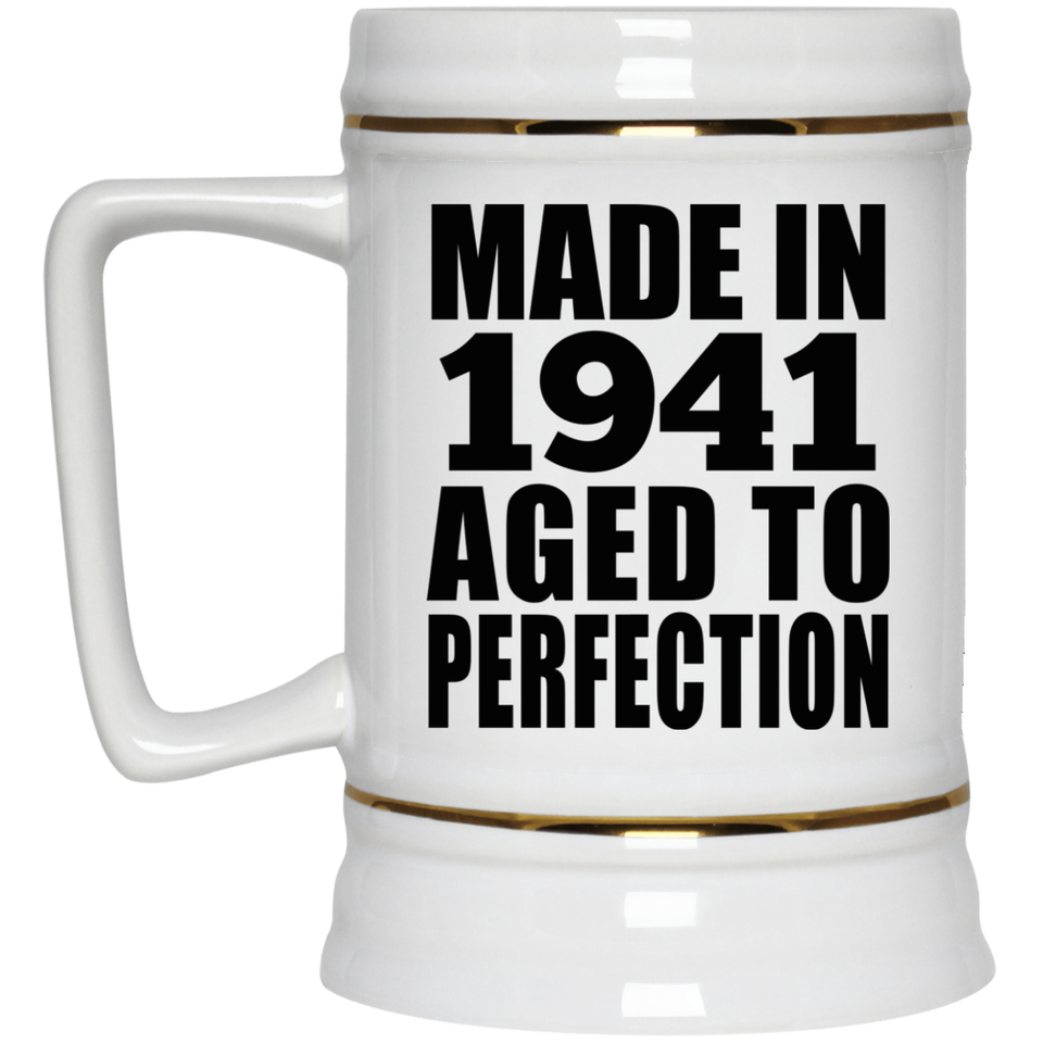 83rd Birthday Made In 1941 Aged to Perfection - Beer Stein