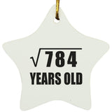 28th Birthday Square Root of 784 Years Old - Star Ornament