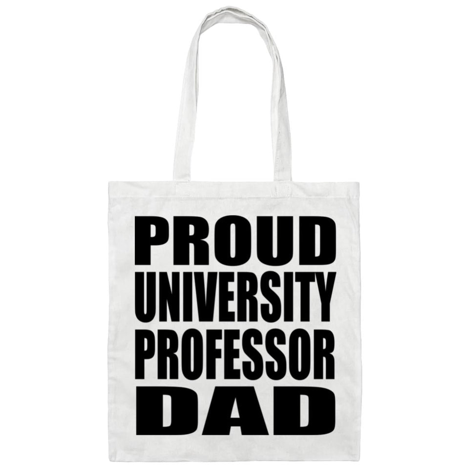 Proud University Professor Dad - Tote Bag White