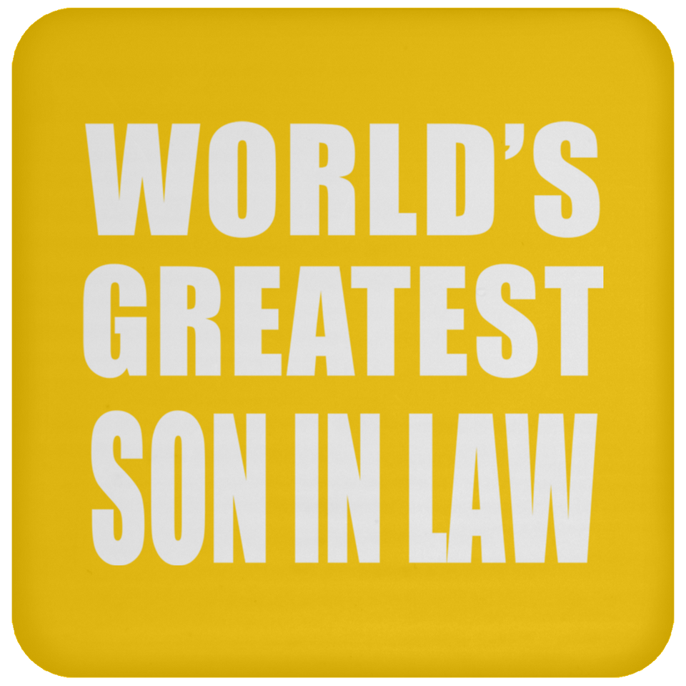 World's Greatest Son In Law - Drink Coaster