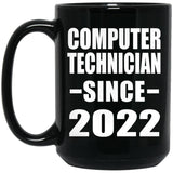 Computer Technician Since 2022 - 15oz Coffee Mug Black