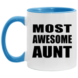 Most Awesome Aunt - 11oz Accent Mug Blue