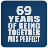 69th Anniversary 69 Years Of Being Mrs Perfect - Drink Coaster