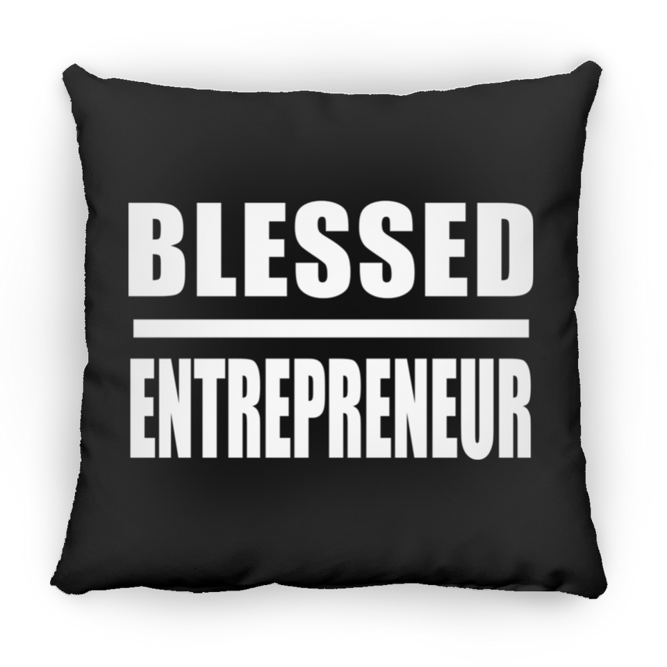 Blessed Entrepreneur - Throw Pillow Black