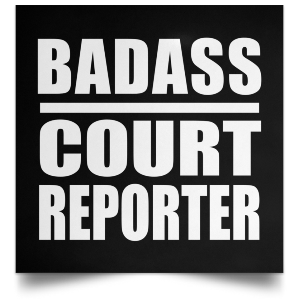 Badass Court Reporter - Poster Square