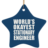 World's Okayest Stationary Engineer - Star Ornament