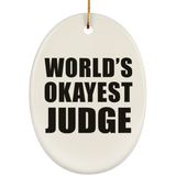 World's Okayest Judge - Oval Ornament