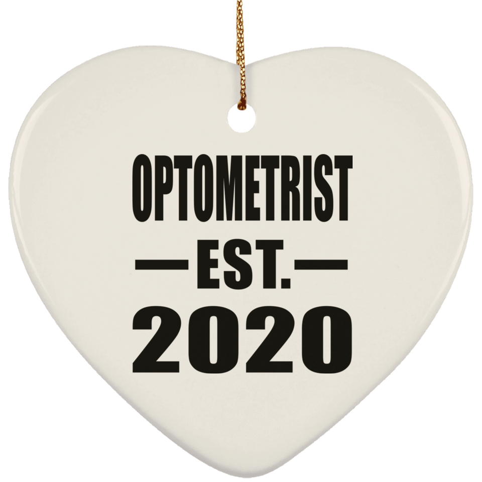 Optometrist Established EST. 2020 - Heart Ornament