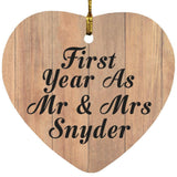 First Year As Mr & Mrs Snyder - Heart Ornament C