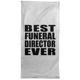 Best Funeral Director Ever - Hand Towel