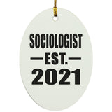 Sociologist Established EST. 2021 - Oval Ornament