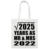 45th Anniversary Square Root of 2025 Years As Mr & Mrs 2022 - Tote Bag White