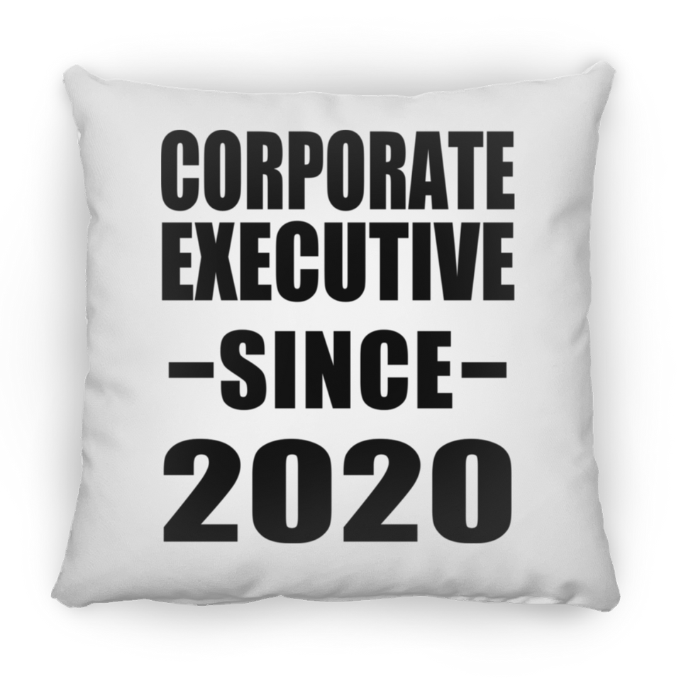 Corporate Executive Since 2020 - Throw Pillow