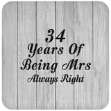 34th Anniversary 34 Years Of Being Mrs Always Right - Drink Coaster F
