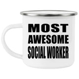Most Awesome Social Worker - 12oz Camping Mug