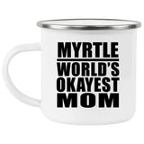Myrtle World's Okayest Mom - 12oz Camping Mug