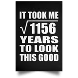 34th Birthday Took Square Root of 1156 Years To Look Good - Poster Portrait