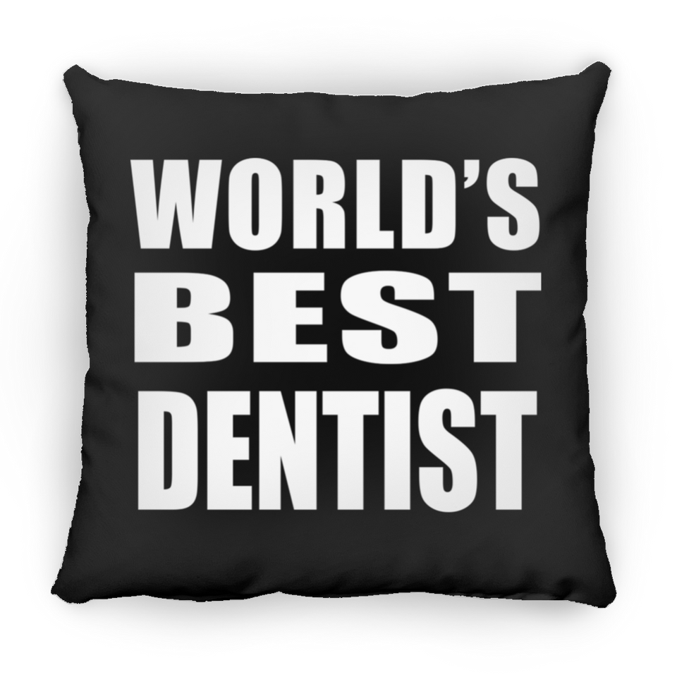 World's Best Dentist - Throw Pillow Black