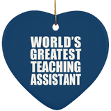 World's Greatest Teaching Assistant - Heart Ornament