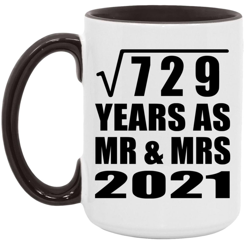 27th Anniversary Square Root of 729 Years As Mr & Mrs 2021 - 15oz Accent Mug Black