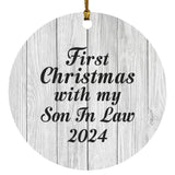 First Christmas With My Son In Law 2024 - Circle Ornament F